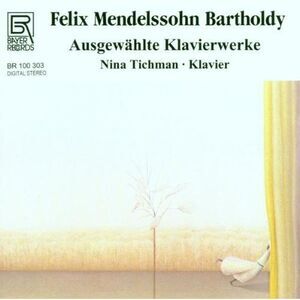 Mendelssohn / Tickman - Piano Works  CD